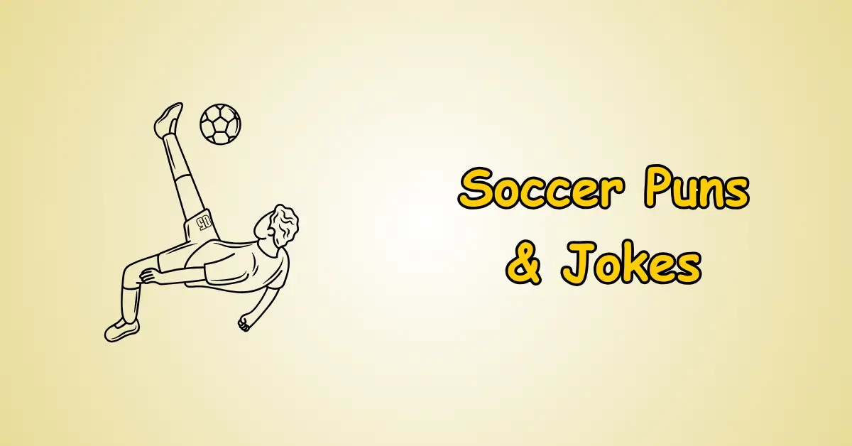 Soccer Puns and Jokes