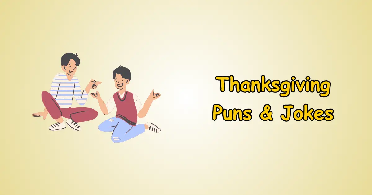 Thanksgiving Puns and Jokes