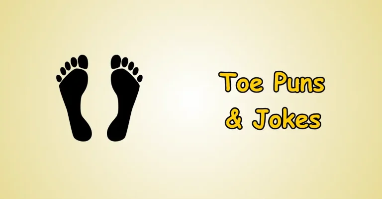 Toe Puns and Jokes