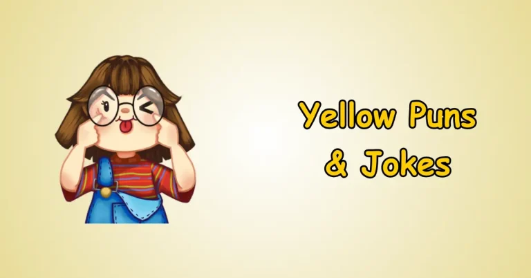 Yellow Puns and Jokes