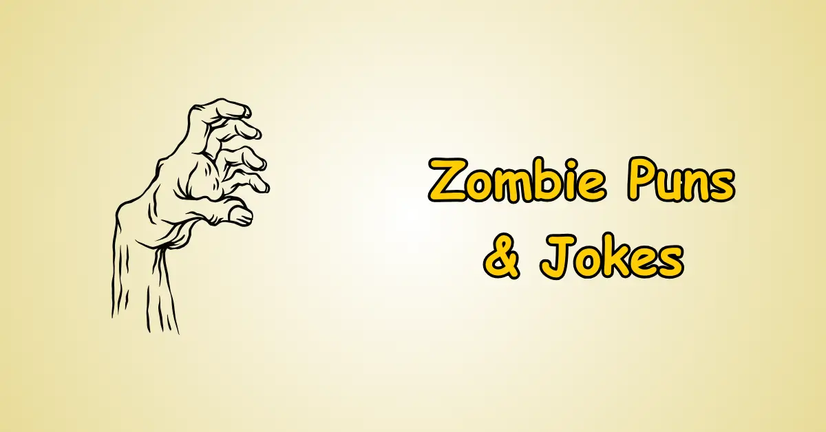 Zombie Puns and Jokes