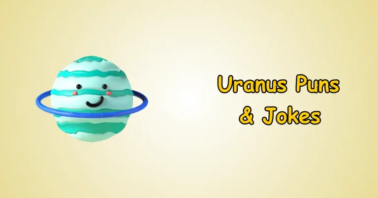 Uranus Puns and Jokes