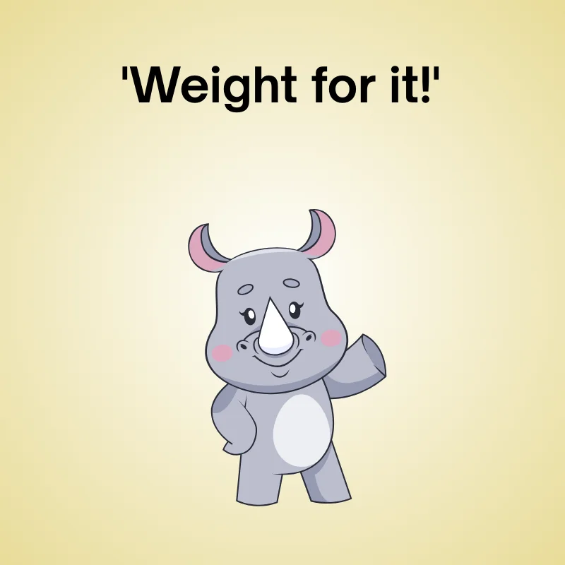 Illustration of rhino with pun: 'Weight for it!'