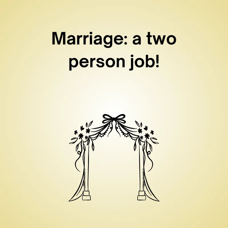 Marriage joke illustration: 'Marriage: a two-person job!'