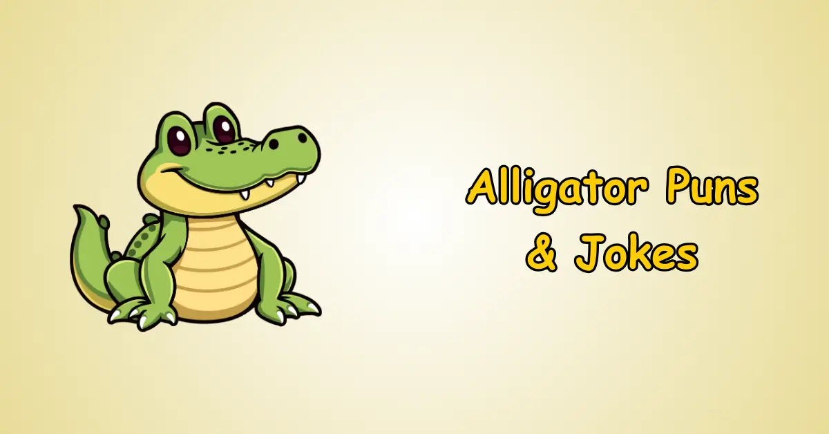 Alligator Puns and Jokes