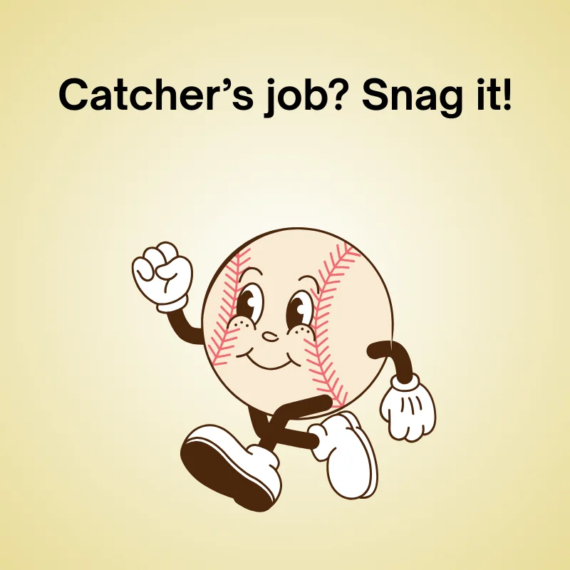 Baseball in a funny joke: 'Catcher’s job? Snag it!'