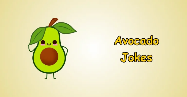 Avocado Jokes