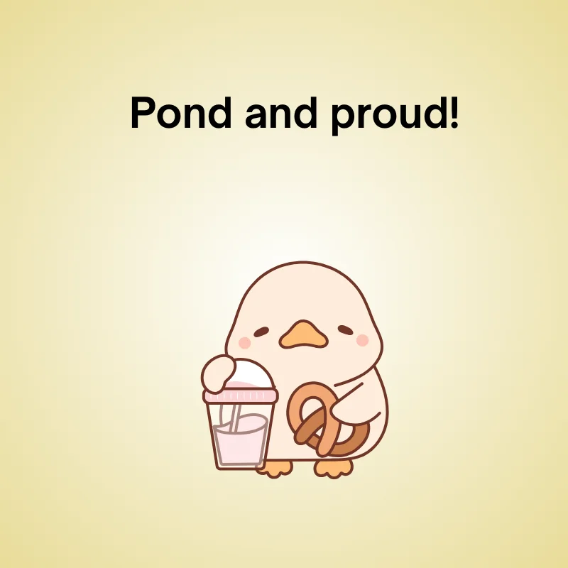 Duck joke illustration: 'Pond and proud!'