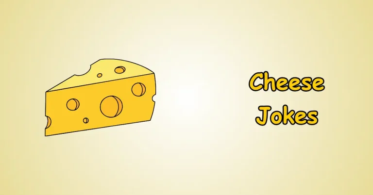 Cheese Jokes