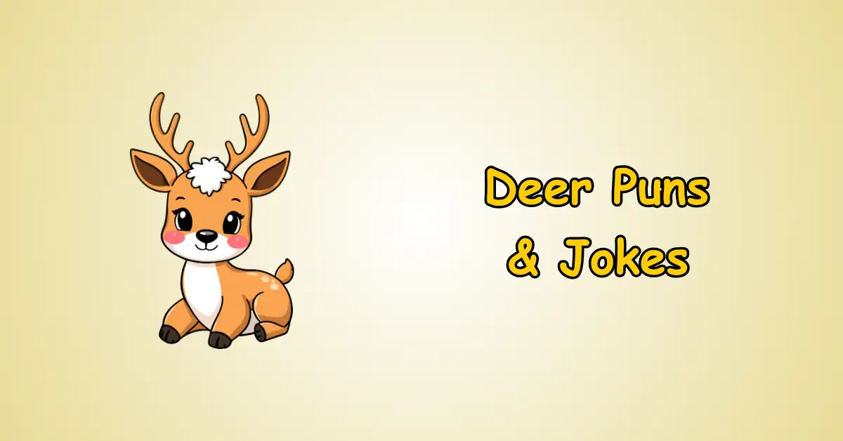 Deer Puns and Jokes