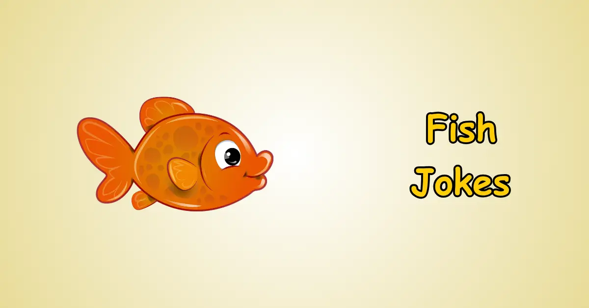 Fish Jokes