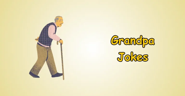 Grandpa Jokes