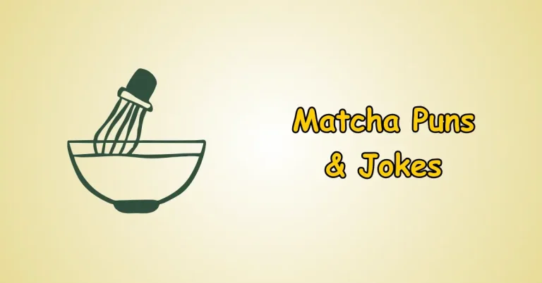 Matcha Puns and Jokes