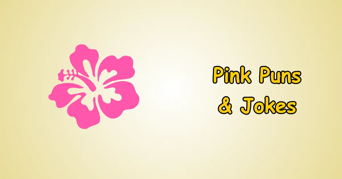 Pink Puns and Jokes