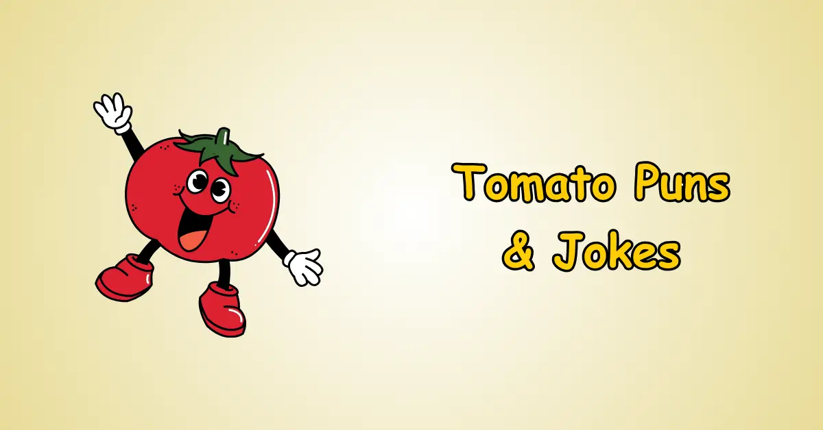 Tomato Puns and Jokes