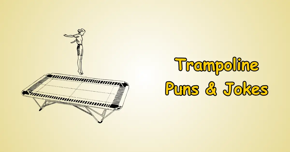 Trampoline Puns and Jokes