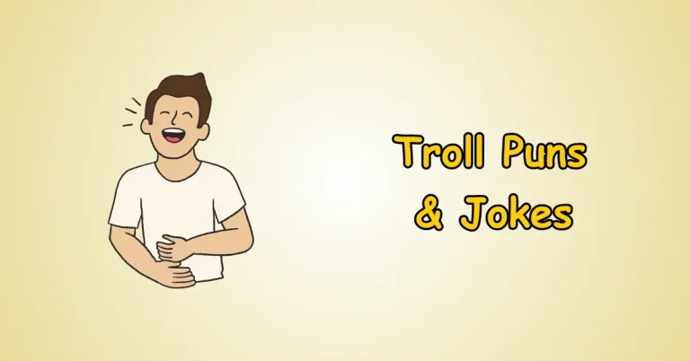 Troll Puns and Jokes