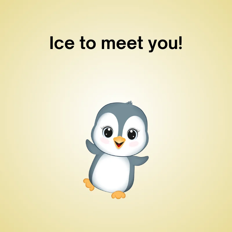 Funny penguin pun illustration: 'Ice to meet you!'