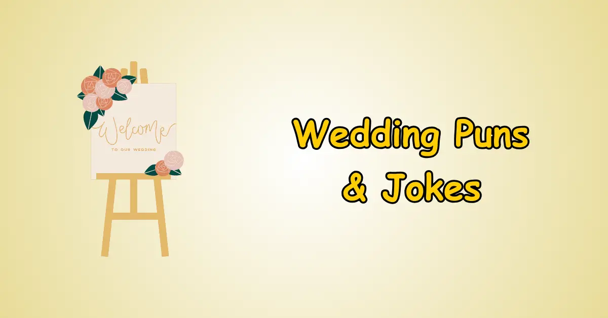 Wedding Puns and Jokes