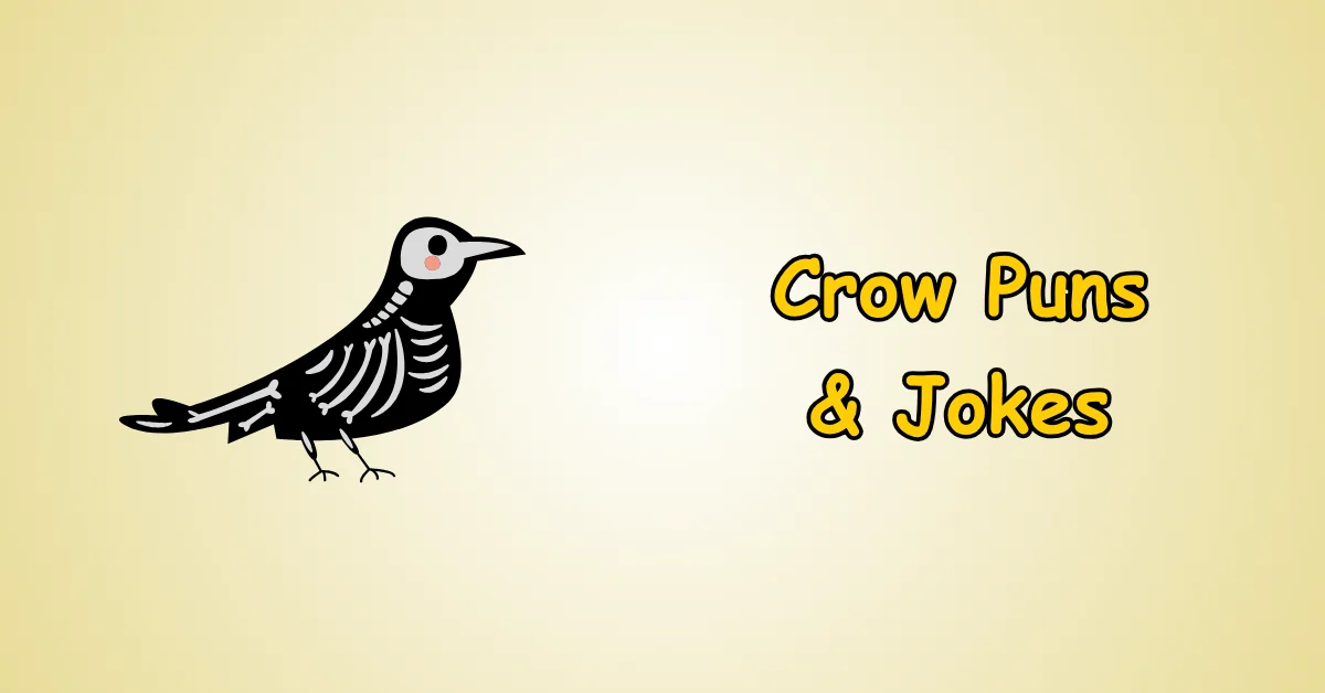 Crow Puns and Jokes