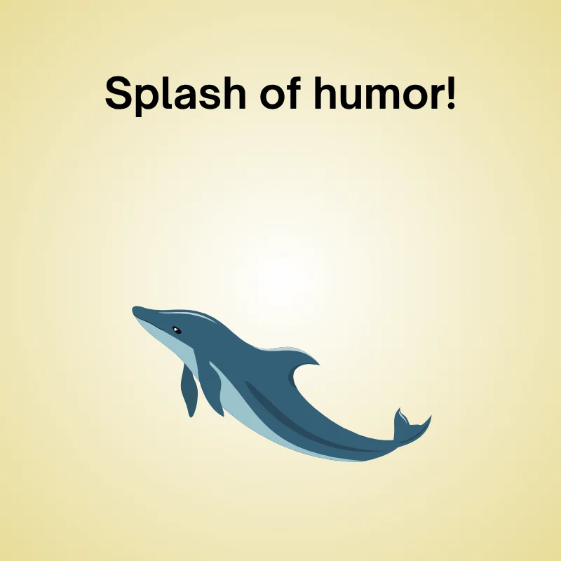 Dolphin joke illustration: 'Splash of humor.'