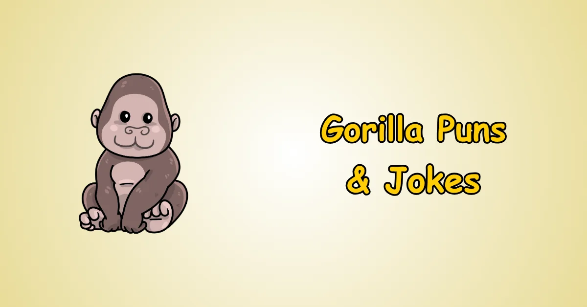 Gorilla Puns and Jokes
