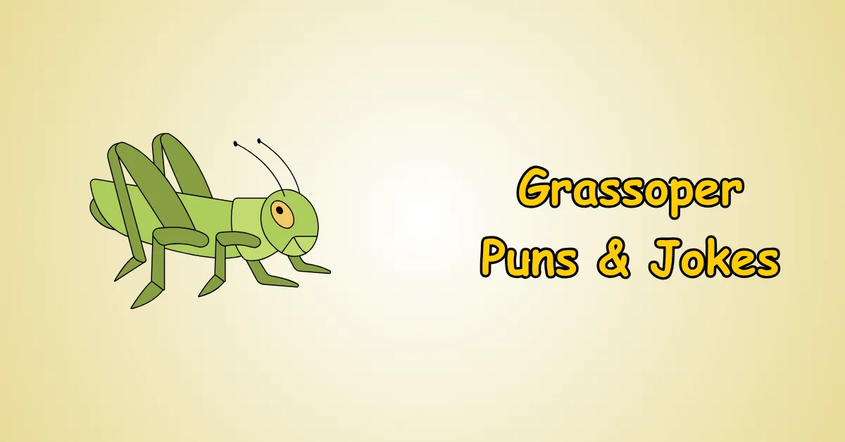 Grasshopper Puns and Jokes