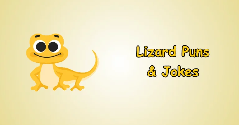 Lizard Puns and Jokes