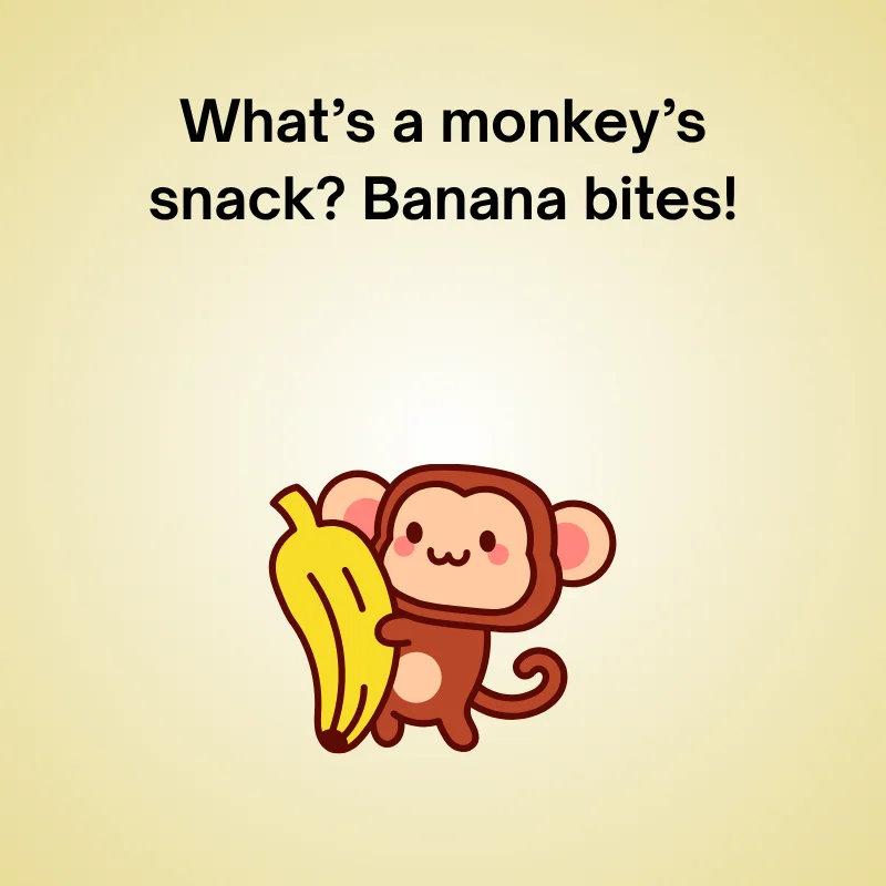 Funny monkey joke: 'What’s a monkey’s snack? Banana bites!'