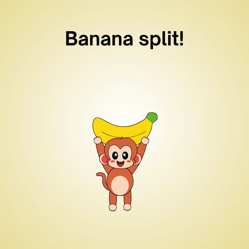 Monkey pun illustration: 'Banana split!'