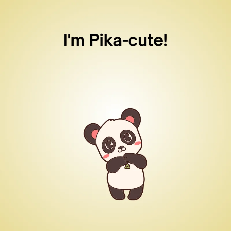 Cute cartoon with text 'I'm Pika-cute!