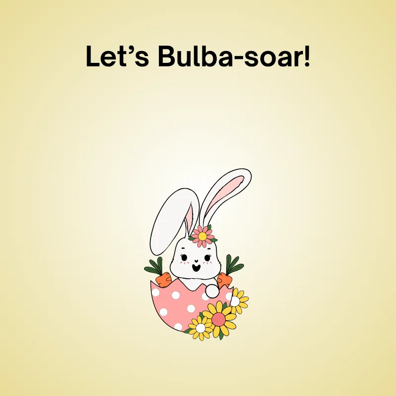 Funny Pokémon pun: 'Let’s Bulba-soar!