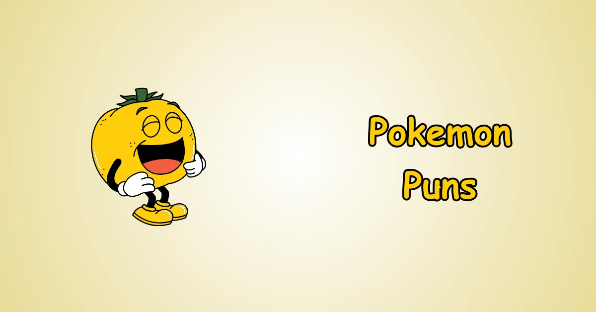Pokemon Puns