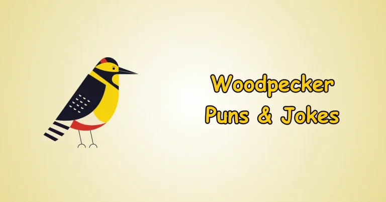 Woodpecker Puns and Jokes