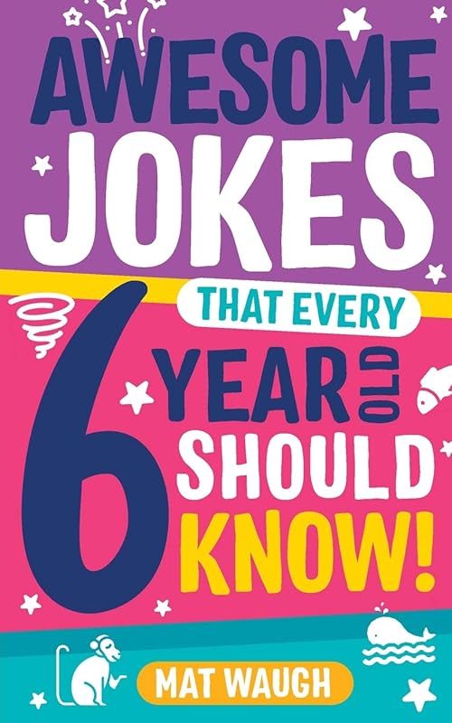 Awesome Jokes Every 6 Year Old Should Know - Fun Tongue Twisters and R