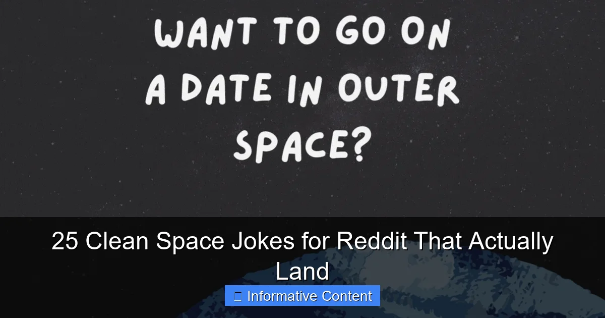 25 Clean Space Jokes for Reddit That Actually Land